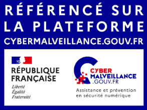 Référencé sur la plateforme Cybermalveillance.gouv.fr